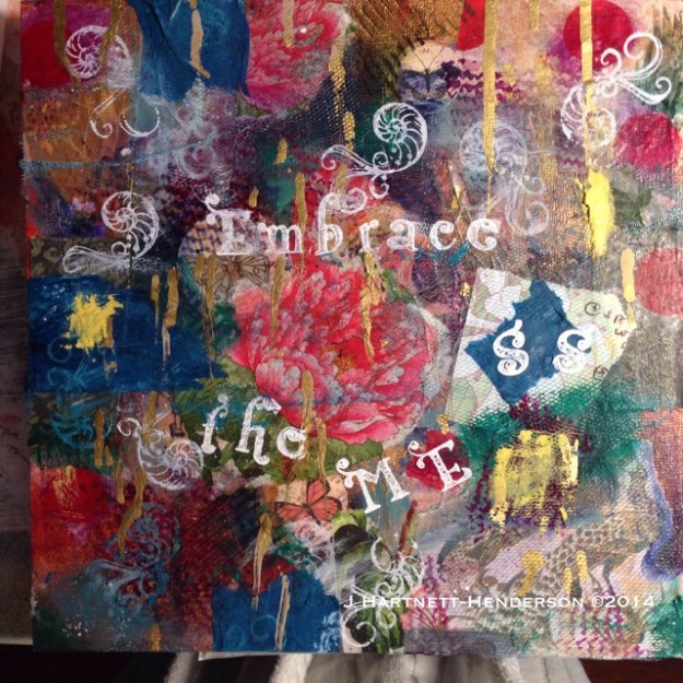 Embrace the Mess by Jennifer Hartnett-Henderson ©2014